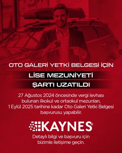 Lise Mezuniyeti Şartı Olmadan Oto Galeri Yetki Belgesi Alma Süresi Uzatıldı!